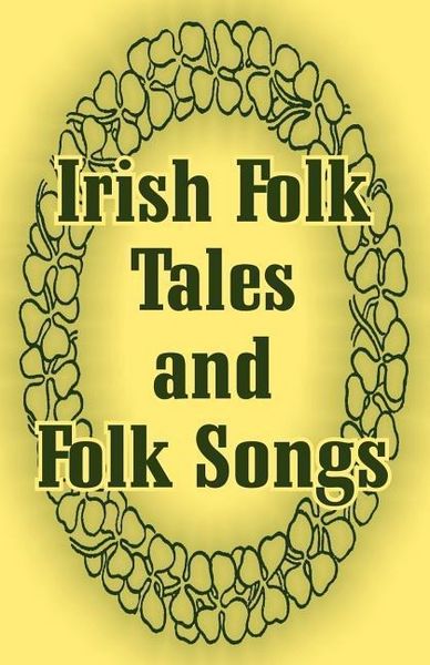 Produktbild: Irish Folk Tales & Folk Songs