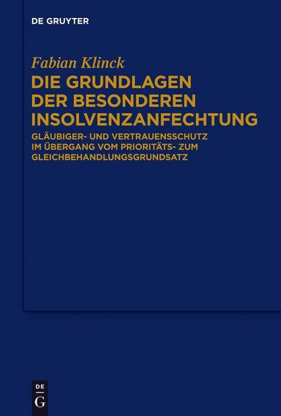 Produktbild: Die Grundlagen der besonderen Insolvenzanfechtung