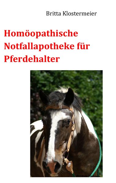 Produktbild: Hom&ouml;opathische Notfallapotheke f&uuml;r Pferdehalter