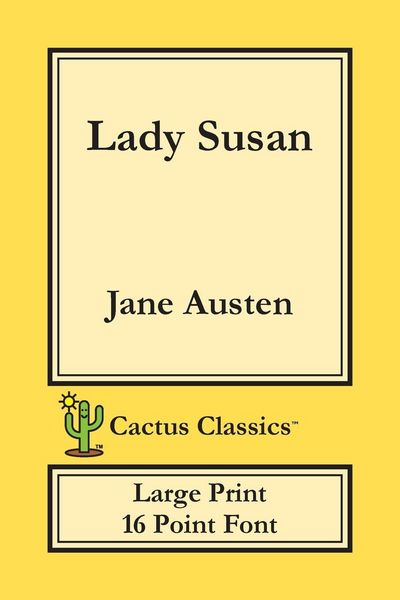 Produktbild: Lady Susan (Cactus Classics Large Print)