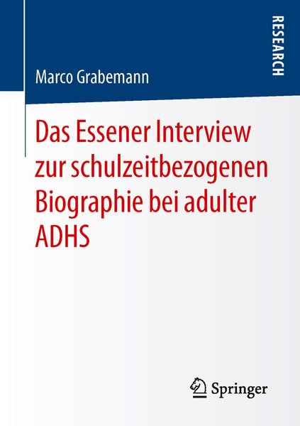 Produktbild: Das Essener Interview zur schulzeitbezogenen Biographie bei adulter ADHS