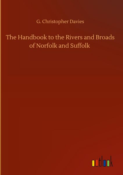 Produktbild: The Handbook to the Rivers and Broads of Norfolk and Suffolk