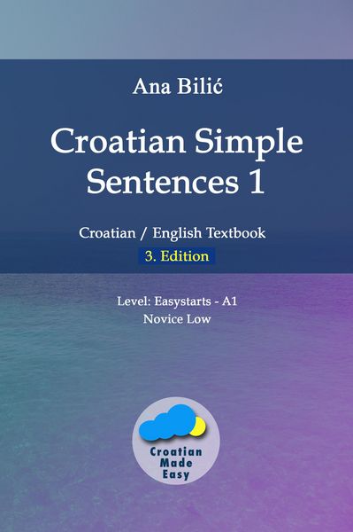 Produktbild: Croatian Simple Sentences 1 - Textbook (A1)