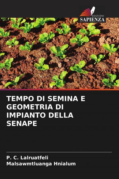 Produktbild: Tempo Di Semina E Geometria Di Impianto Della Senape
