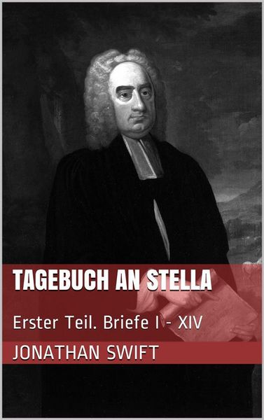 Produktbild: Tagebuch an Stella - Erster Teil. Briefe I - XIV