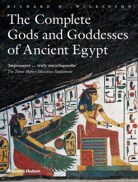 Produktbild: The Complete Gods and Goddesses of Ancient Egypt