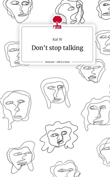 Produktbild: Don't stop talking. Life is a Story - story.one