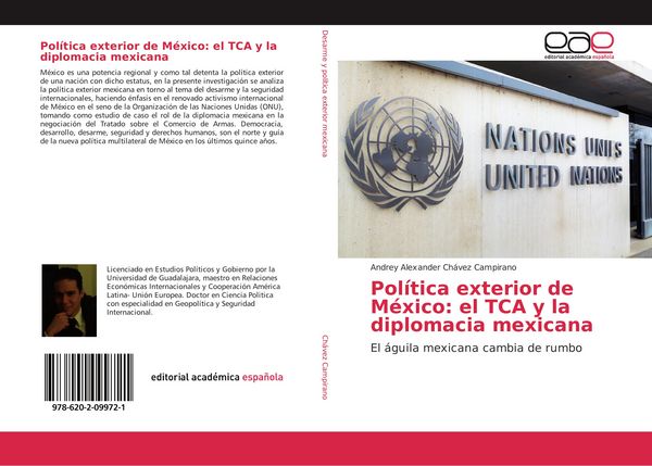 Produktbild: Pol&iacute;tica exterior de M&eacute;xico: el TCA y la diplomacia mexicana