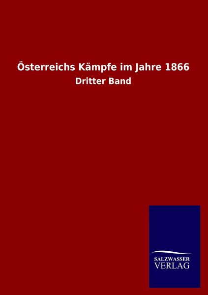 Produktbild: &Ouml;sterreichs K&auml;mpfe im Jahre 1866