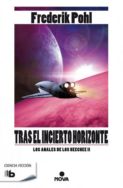 Produktbild: La saga de los Heechee II. Tras el incierto horizonte