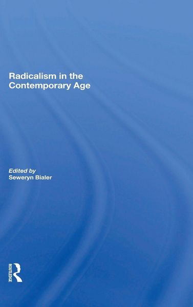 Produktbild: Radicalism In The Contemporary Age, Volume 1