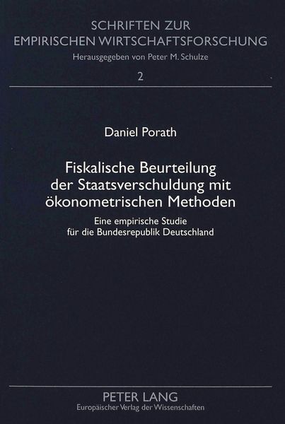 Produktbild: Fiskalische Beurteilung der Staatsverschuldung mit &ouml;konometrischen Methoden