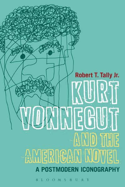 Produktbild: Kurt Vonnegut and the American Novel