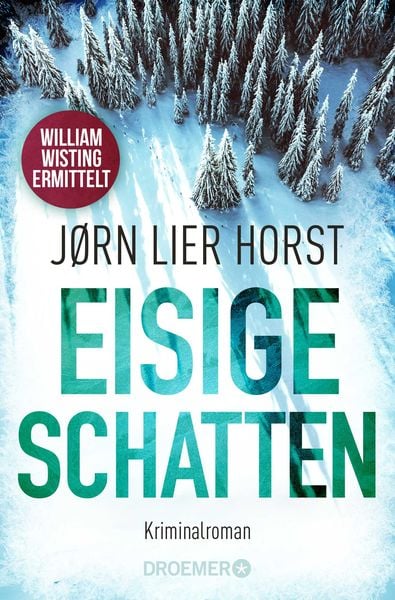 Eisige Schatten, Taschenbuch von Jørn Lier Horst, Droemer Taschenbuch