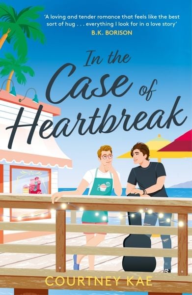 In the Case of Heartbreak, Taschenbuch von Courtney Kae, Headline, 978-1-4722-9024-3
