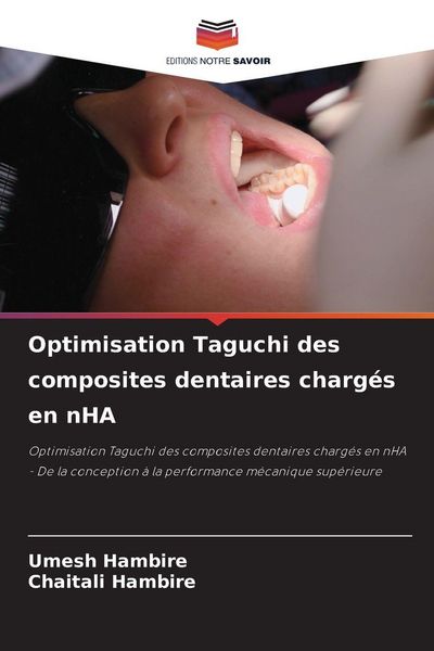 Produktbild: Optimisation Taguchi des composites dentaires charg&eacute;s en nHA