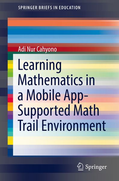 Produktbild: Learning Mathematics in a Mobile App-Supported Math Trail Environment