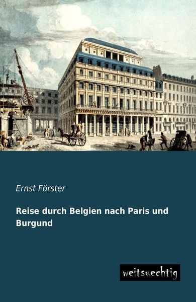 Produktbild: Reise durch Belgien nach Paris und Burgund