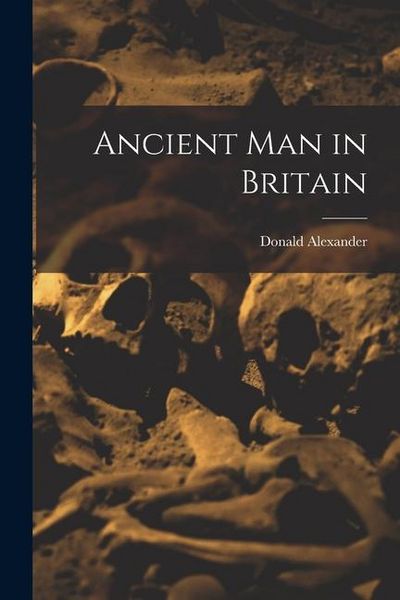 Produktbild: Ancient Man in Britain