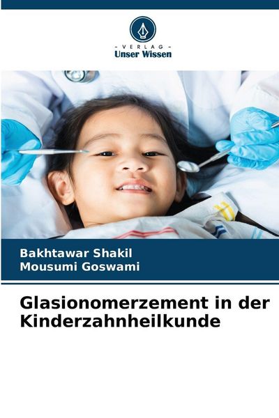 Produktbild: Glasionomerzement in der Kinderzahnheilkunde