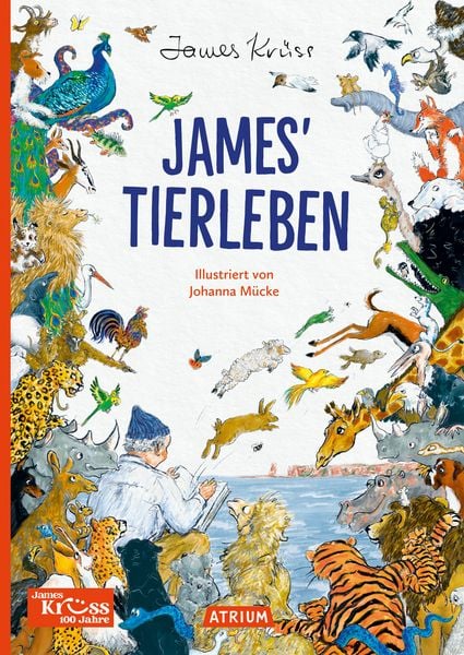 James' Tierleben, Gebundene Ausgabe von James Krüss, Atrium Verlag AG, 978-3-85535-688-1