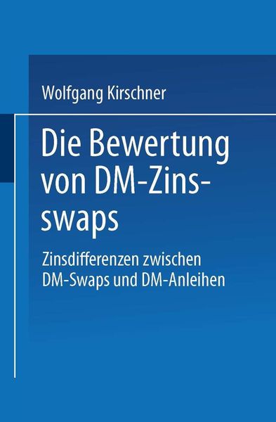 Produktbild: Die Bewertung von DM-Zinsswaps