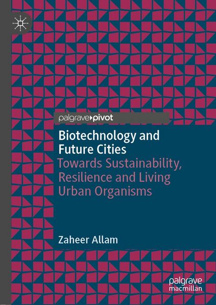 Produktbild: Biotechnology and Future Cities