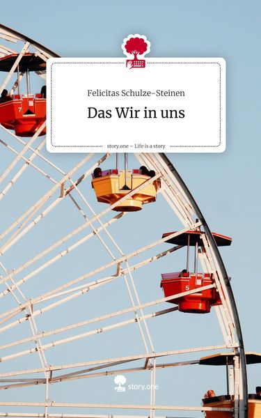 Produktbild: Das Wir in uns. Life is a Story - story.one