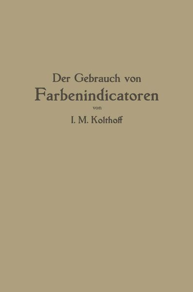 Produktbild: Der Gebrauch von Farbenindicatoren