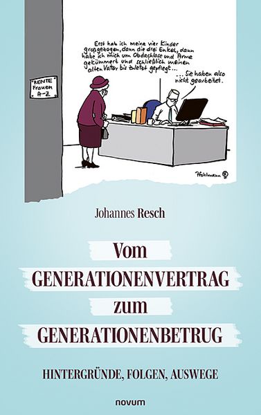 Produktbild: Vom Generationenvertrag zum Generationenbetrug