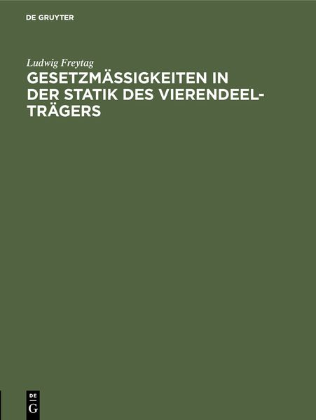Produktbild: Gesetzm&auml;&szlig;igkeiten in der Statik des Vierendeel-Tr&auml;gers