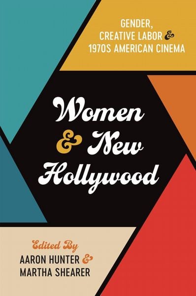 Produktbild: Women and New Hollywood