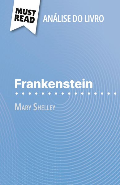 Produktbild: Frankenstein de Mary Shelley (An&aacute;lise do livro)