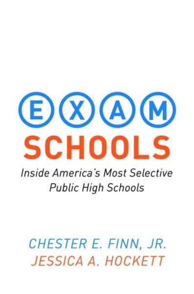Produktbild: Finn, C: Exam Schools - Inside America`s Most Selective Publ