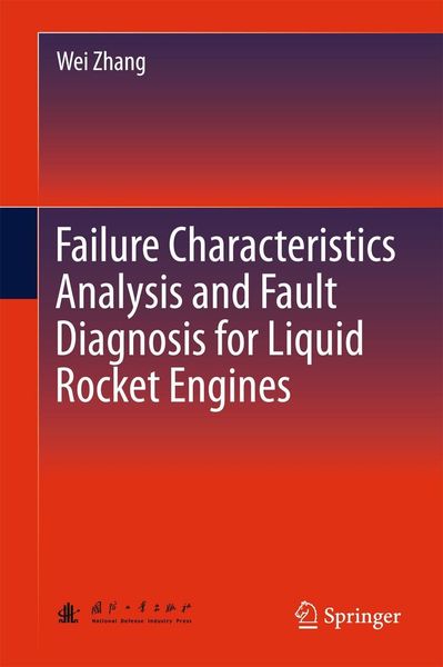 Produktbild: Failure Characteristics Analysis and Fault Diagnosis for Liquid Rocket Engines
