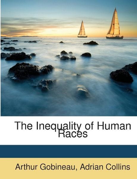 Produktbild: Gobineau, A: Inequality of Human Races