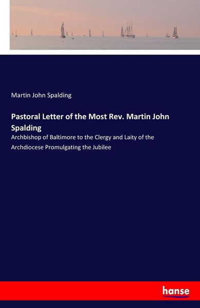 Produktbild: Pastoral Letter of the Most Rev. Martin John Spalding