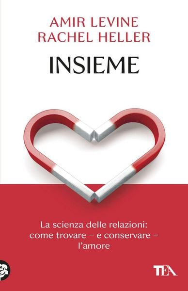 Produktbild: Insieme. La scienza delle relazioni: come trovare e conservare l'amore