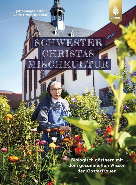Produktbild: Schwester Christas Mischkultur