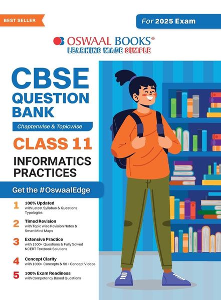 Oswaal CBSE Question Bank Class 11 Information Practices, Chapterwise and Topicwise Solved Papers For 2025 Exams