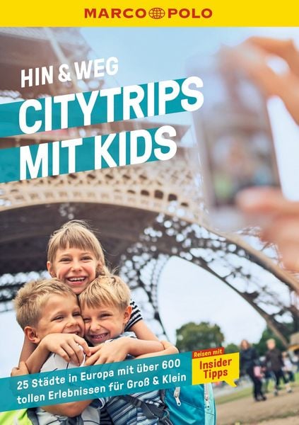Produktbild: MARCO POLO MARCO POLO Hin & Weg Citytrips mit Kids