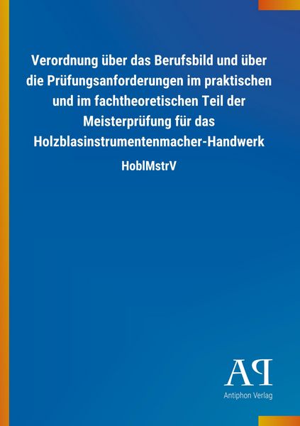 Produktbild: Verordnung &uuml;ber das Berufsbild und &uuml;ber die Pr&uuml;fungsanforder