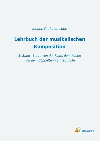Produktbild: Lehrbuch der musikalischen Komposition