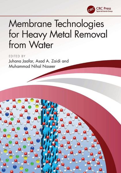 Produktbild: Membrane Technologies for Heavy Metal Removal from Water