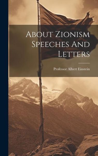 Produktbild: About Zionism Speeches And Letters