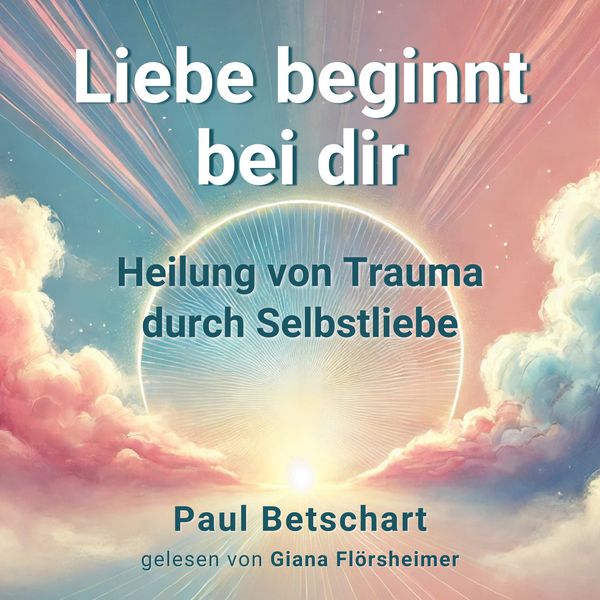 Produktbild: Liebe beginnt bei Dir