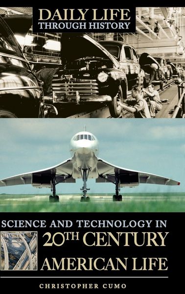 Produktbild: Science and Technology in 20th-Century American Life