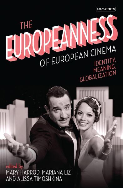 Produktbild: The Europeanness of European Cinema