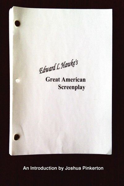 Produktbild: Edward L. Hawke's Great American Screenplay