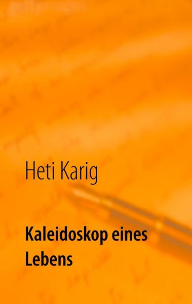Produktbild: Kaleidoskop eines Lebens